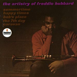 Freddie Hubbard/Artistry Of Freddie Hubbard