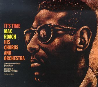 Max Roach It's Time 