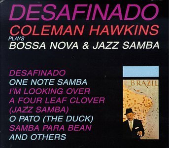 Coleman Hawkins Desafinado Remastered 