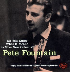 Pete Fountain/Do You Know What It Means To