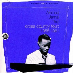 Ahmad Jamal/1958-61-Cross Country Tour@2 Cd