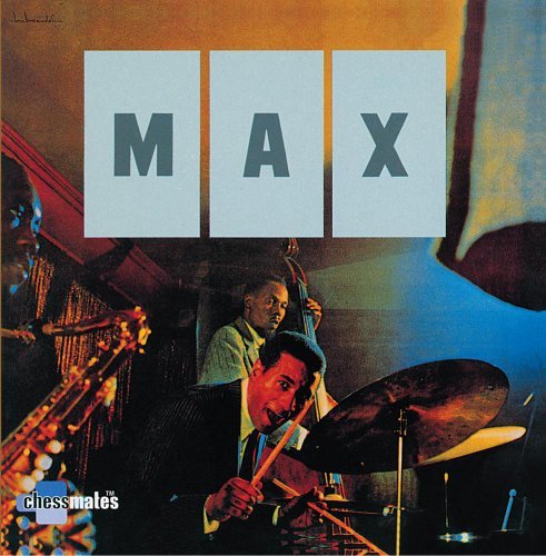Max Roach/Max