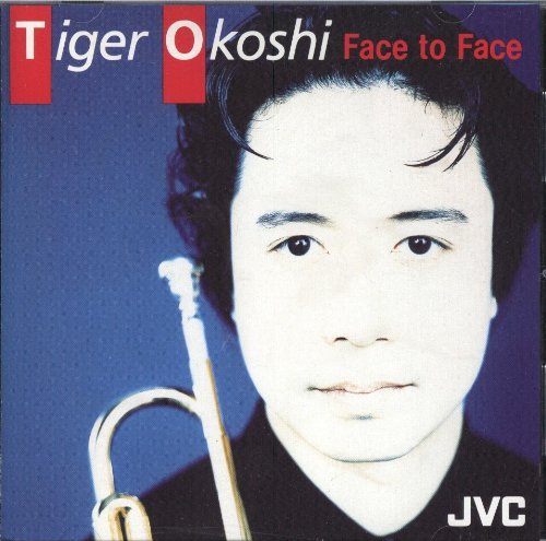 Tiger Okoshi/Face To Face