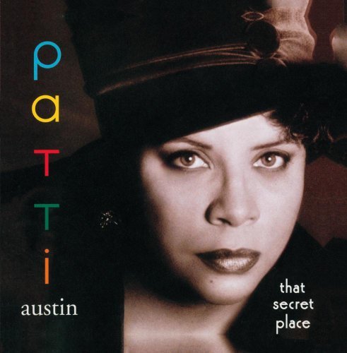Patti Austin That Secret Place 