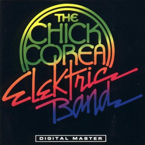 Chick Corea/Elektric Band