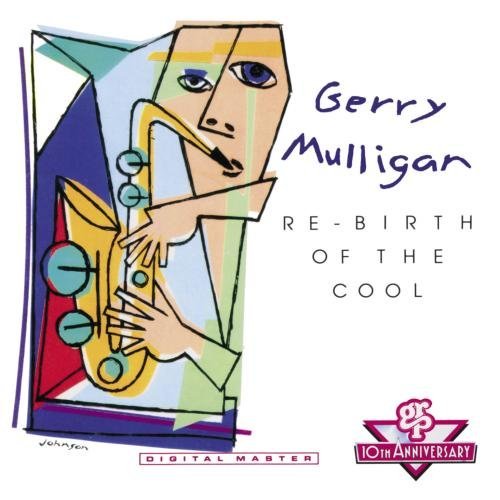 Gerry Mulligan Re Birth Of The Cool 