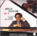 Billy Taylor/Dr T