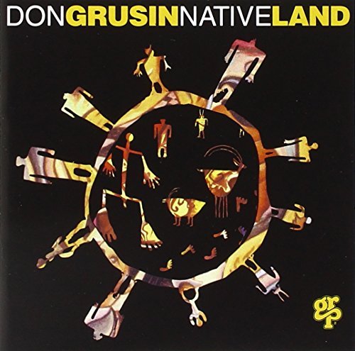 Don Grusin/Native Land
