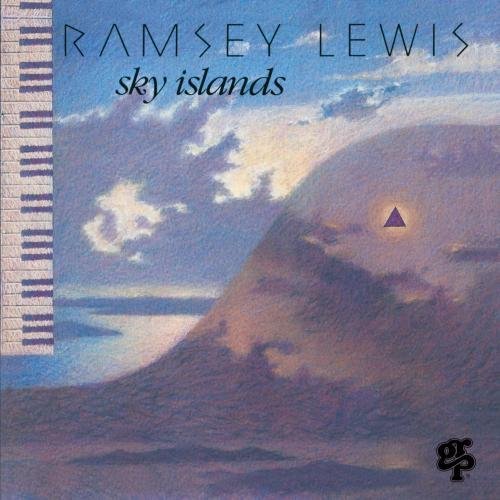 Ramsey Lewis Sky Islands 