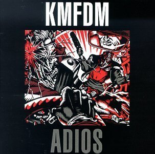 Kmfdm/Adios