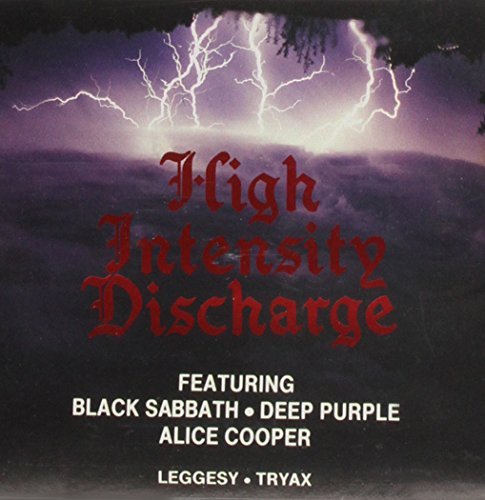 Black Sabbath/Cooper/Deep Purp/High Intensity Discharge