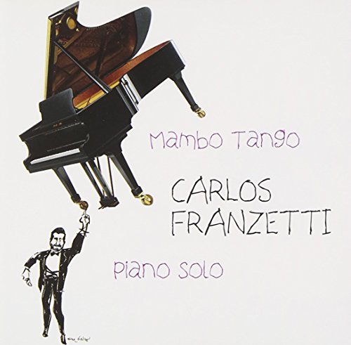 Carlos Franzetti/Mambo Tango