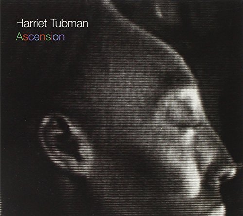 Harriet Tubman Ascension 