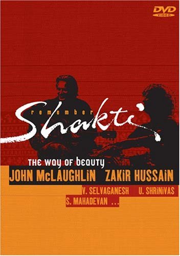 John Mclaughlin/Remember Shakti: The Way Of Be