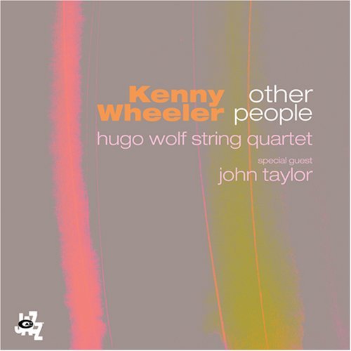 Kenny Wheeler/Other People