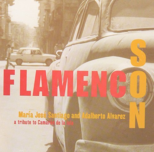 Santiago/Alvarez/Flamenco Son