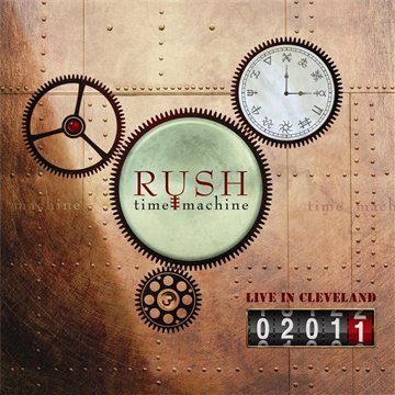 Rush/Time Machine 2011:Live In Clev
