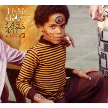 Lenny Kravitz/Black & White America: Deluxe Edition