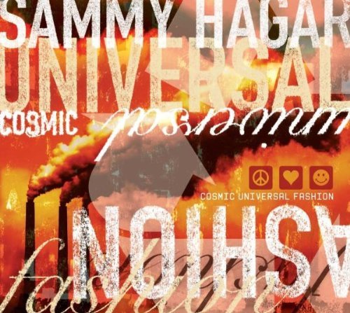 Sammy Hagar/Cosmic Universal Fashion