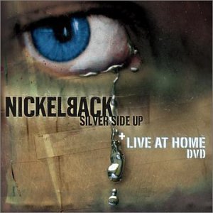 Nickelback/Silver Side Up + Live At Home@Incl. Bonus Dvd