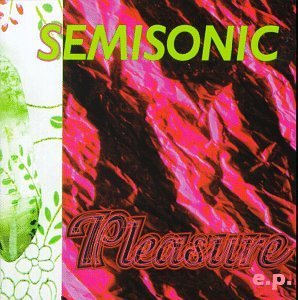 Semisonic/Pleasure