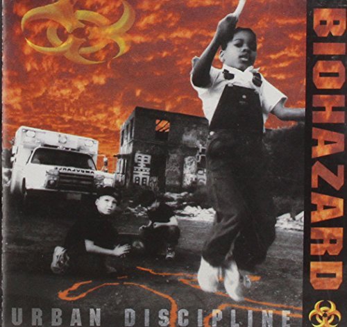 Biohazard/Urban Discipline