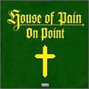 House Of Pain/On Point