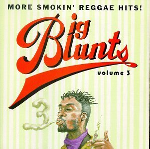 Big Blunts/Vol. 3-Big Blunts@Seaview Crew/Rahsun/Jr. Reid@Big Blunts