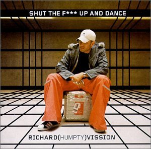 Richard Vission/Shut The F--- Up & Dance