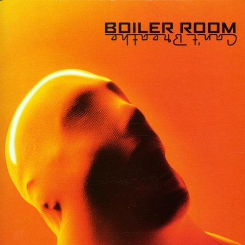 Boiler Room/Can'T Breathe