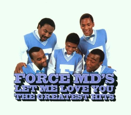 Force M.D.'s/Let Me Love You-Force M.D.'s G@Incl. Bonus Tracks