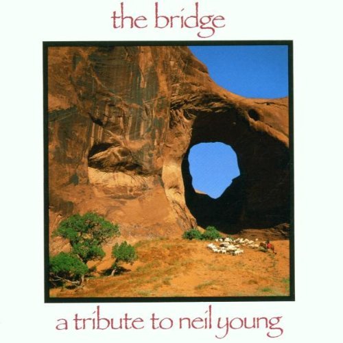 Bridge-Tribute To Neil Youn/Bridge@Soul Asylum/Cave/Sonic Youth@T/T Neil Young