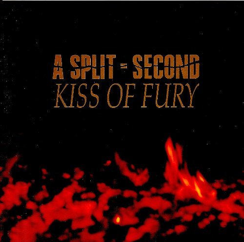 Split Second Kiss Of Fury 