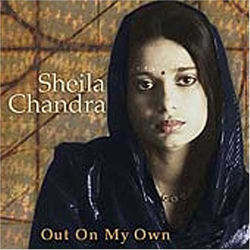 Chandra Sheila Out On My Own 