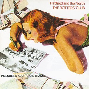 Hatfield & The North/Rotters Club
