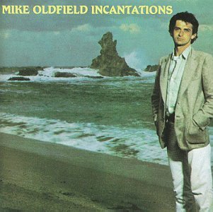 Oldfield Mike Incantations Remastered 
