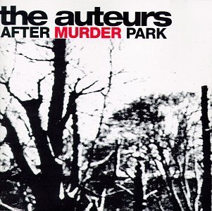 Auteurs/After Murder Park