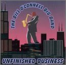 Bill O'connell Unfinished Business 