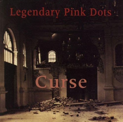Legendary Pink Dots/Curse