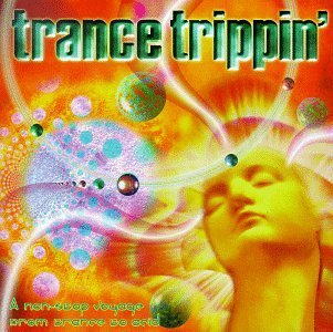 Trance Trippin'/Trance Trippin'