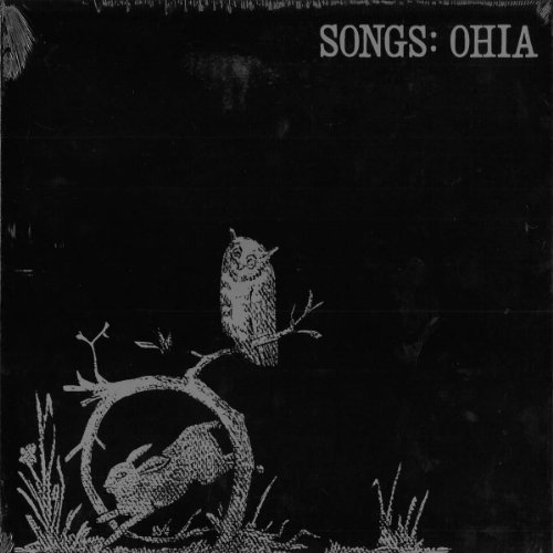 Songs: Ohia/Songs: Ohia