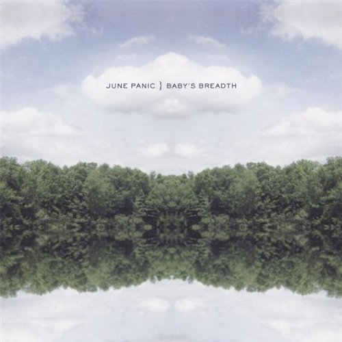 June Panic/Baby's Breath
