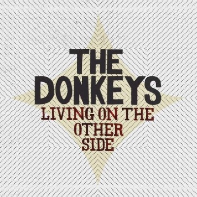 Donkeys/Living On The Other Side