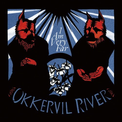 Okkervil River/I Am Very Far