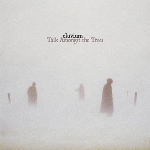 Eluvium/Talk Amongst The Trees