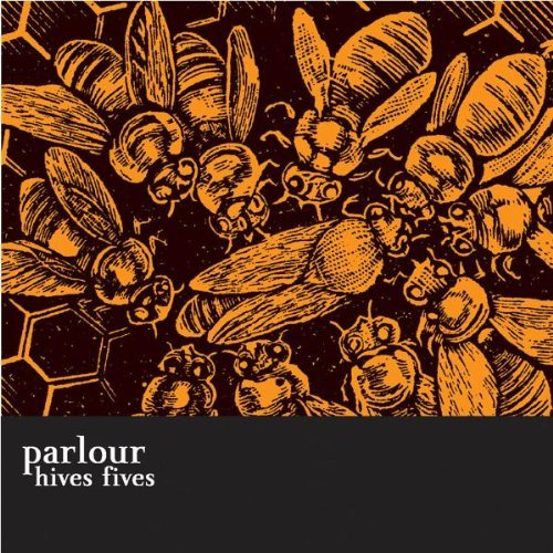 Parlour Hives Fives 