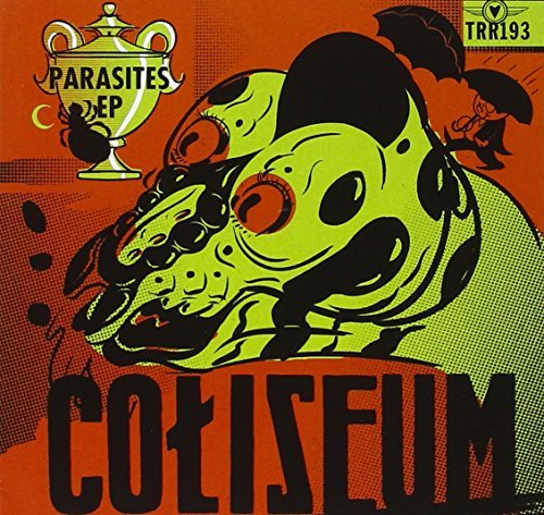 Coliseum/Parasites Ep