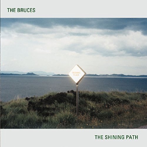 Bruces/Shining Path