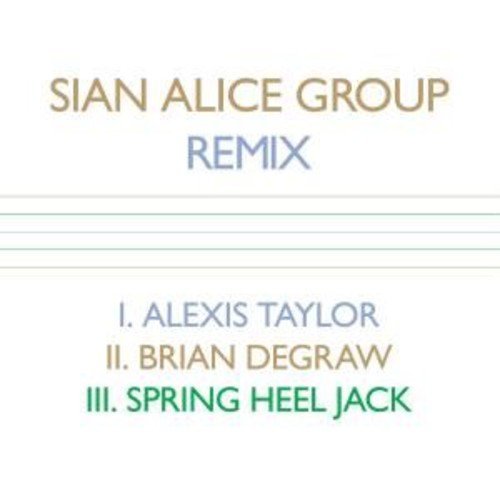Sian Alice Group/Remix@Import-Can@Remix