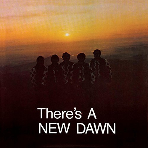 New Dawn/There's A New Dawn